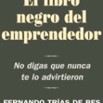 Resumen libro: El libro negro del emprendedor